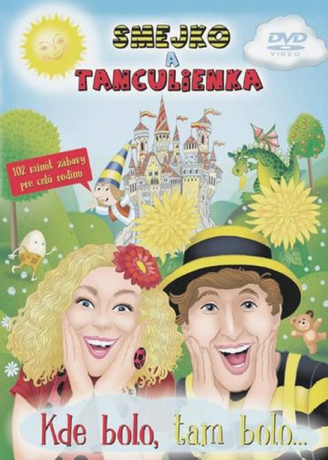 Smejko a Tanculienka: Kde bolo, tam bolo... DVD - kolektív autorov