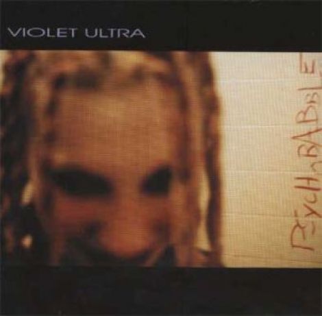 Violet Ultra ‎ - Psychobabble (CD)