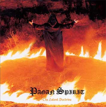 Pagan Spirit - The Latent Doctrine (CD)
