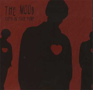 The Mood - Cupid In Your Pump (CD)
