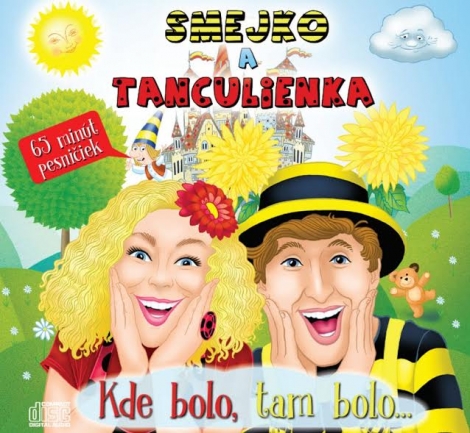 Smejko a Tanculienka: Kde bolo, tam bolo... CD