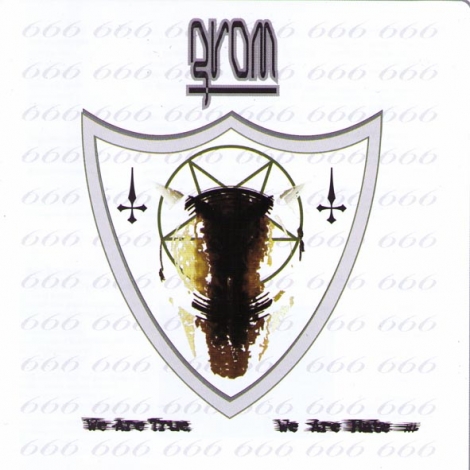 Grom - We Are True, We Are Hate (CD)
