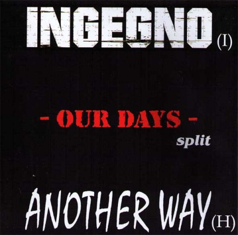 Ingegno / Another Way - Our Days - Split (CD)