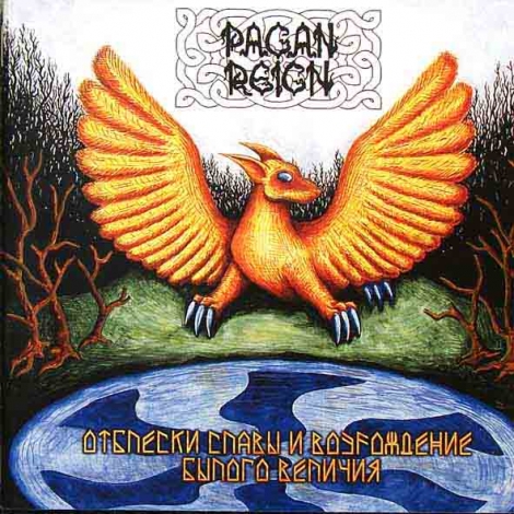Pagan Reign - Отблески Славы и Возрождение Былого Величия (CD)