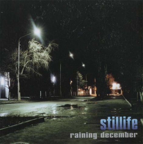 Stillife - Raining December (CD)