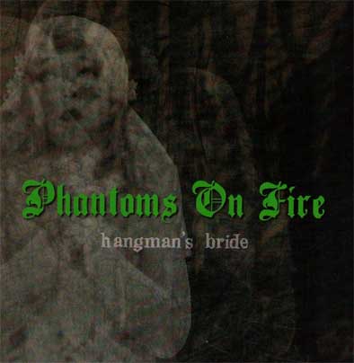 Phantoms On Fire