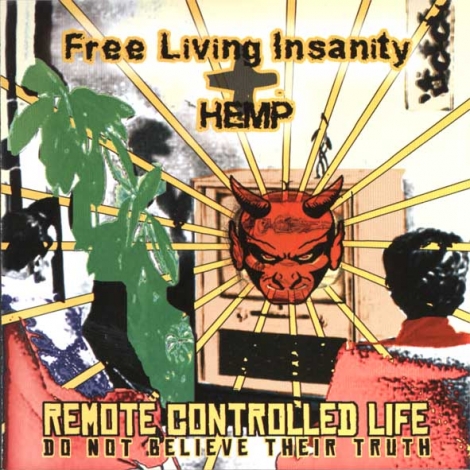 Free Living Insanity / HEMP - Remote Controlled Life (CD)