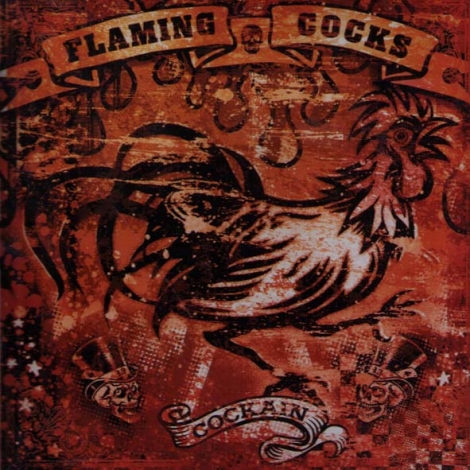 Flaming Cocks - Cockain (CD)