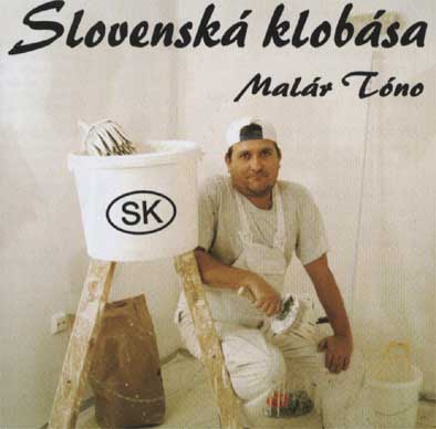 Slovenská klobása - Malár Tóno (CD)