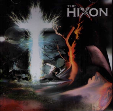 Hixon - Truth Has Been Burned (CD)