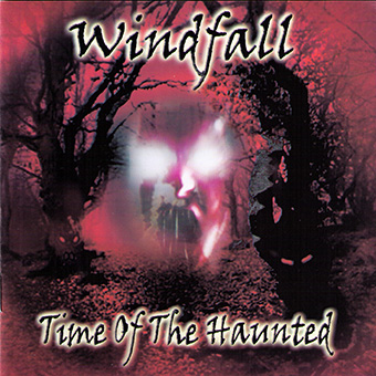 Windfall - Time Of The Haunted (CD)