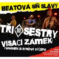 Tři sestry / Visací zámek / Fanánek a Synové výčepu - Beatová síň slávy (CD)
