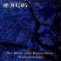 Sieg - Der Weg Zum Polarstern / Sonnenkreuz (CD)