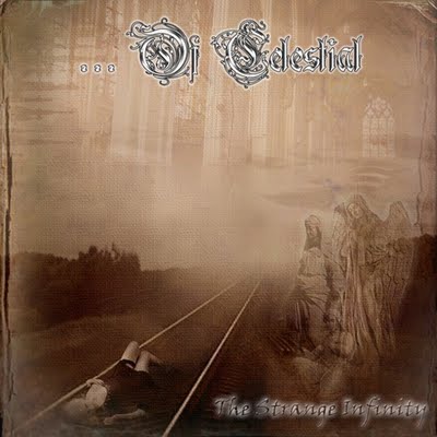 Of Celestial - The Strange Infinity (CD)