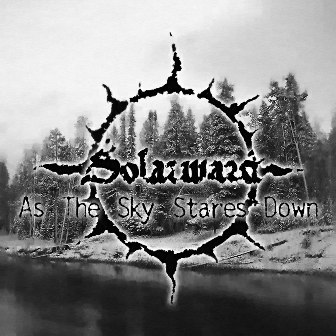 Solarward - As The Sky Stares Down (CD)