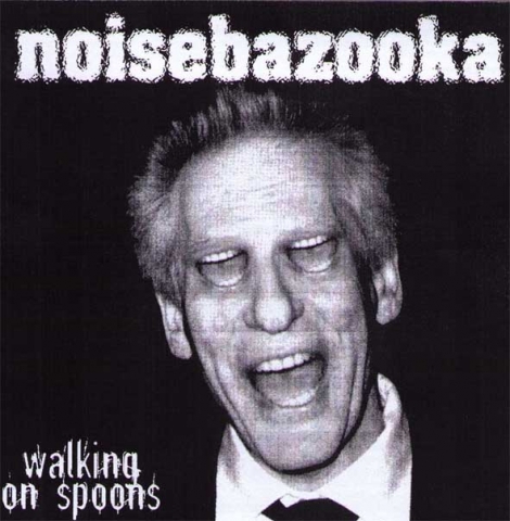Noisebazooka - Walking On Spoons (CDr)