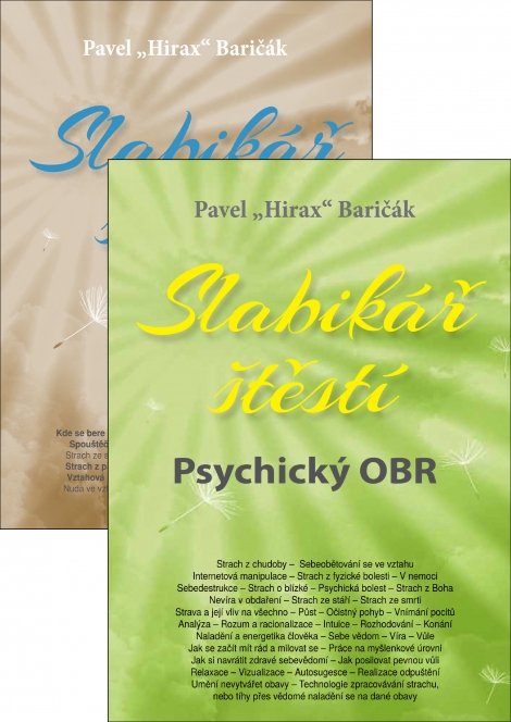 Slabikář štěstí 5 (Psychický OBR) + Slabikář štěstí 4 (Strachy, vztahy, svoboda) - Pavel