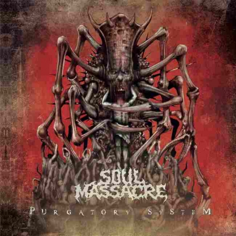 Soul Massacre - Purgatory system (LP)