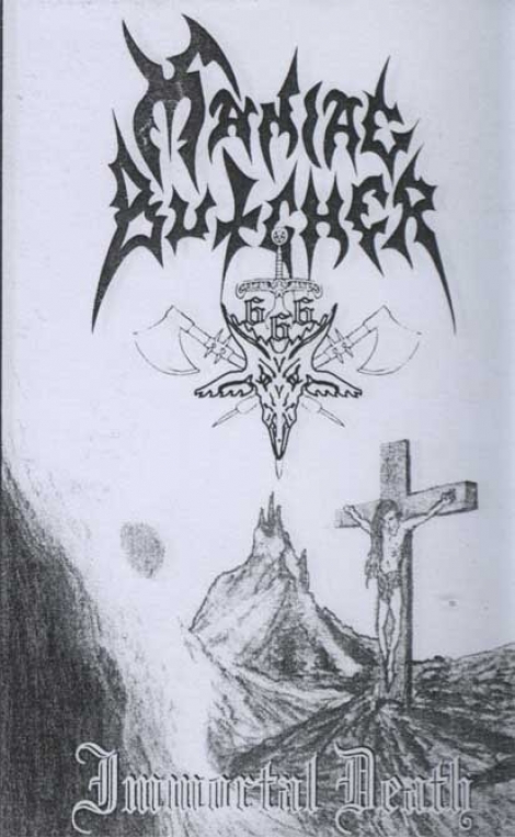 Maniac Butcher - Immortal Death (MC)