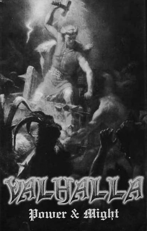 VALHALLA - Power & Might