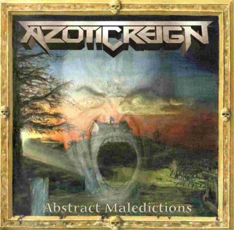 Azotic Reign - Abstract Maledictions (CD)