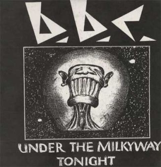 B.B.C. - Under The Milkyway Tonight (Vinyl EP)