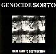Genocide / Sorto - Final Path to Destruction (LP)