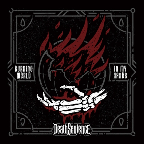 Death Sentence - Burning World In My Hands (CD)