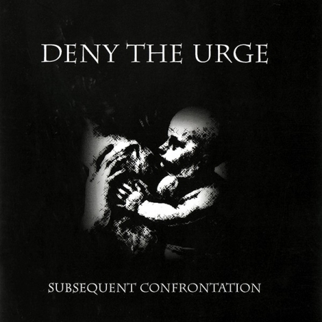 Deny The Urge - Subsequent Confrontation (CD)