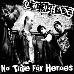 Climax - No Time For Heroes (Vinyl EP)