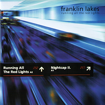 Franklin Lakes - Running All The Red Lights (Vinyl EP)