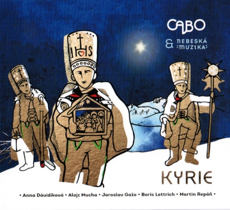 Cabo & Nebeská muzika - Kyrie (CD)