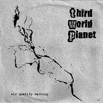 Third World Planet - Air Quality Warning (Vinyl EP)