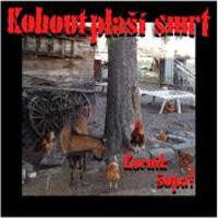 Kohout plaší smrt - Kurnik Šopa! (CD)