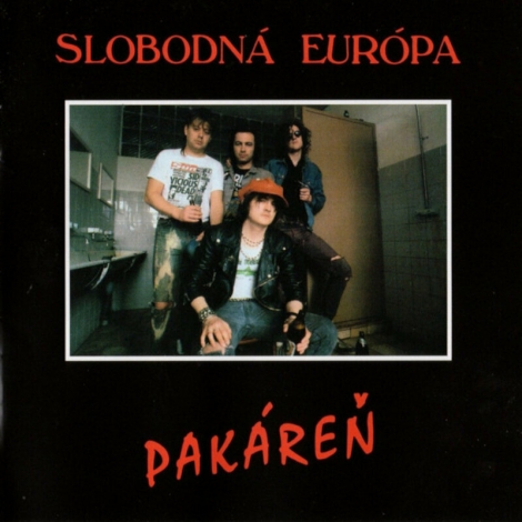 Slobodná Európa - Pakáreň (LP)