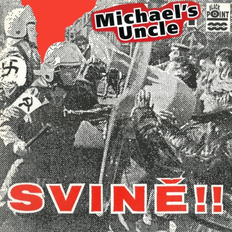 Michael´s Uncle - Svině!! (CD)