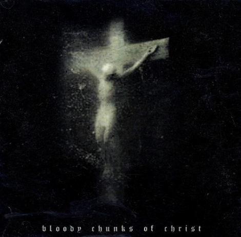 Namtar - Bloody Chunks Of Christ (CDr)