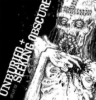 Unburied / Seeking Obscure - Unburied / Seeking Obscure (CD)