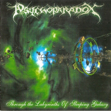 Psychoparadox - Through The Labyrinths Of Sleeping Galaxy (CD)