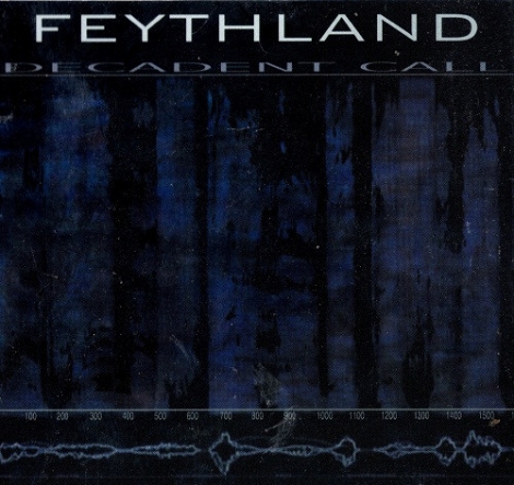 Feythland - Decadent Call (Digipack CD)