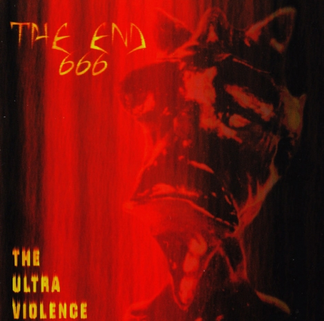 The End 666 - The Ultra-Violence (CD)