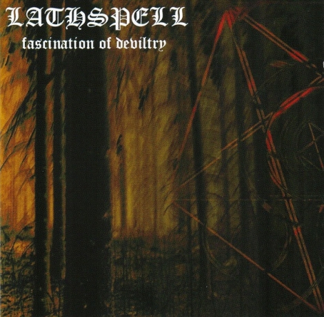 Lathspell - Fascination Of Deviltry (CD)