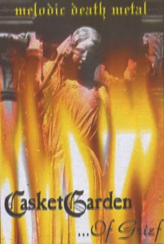 Casketgarden - ...Of Grief (MC)