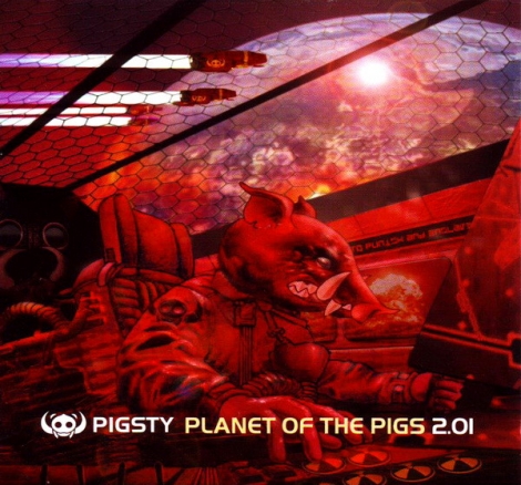 Pigsty - Planet Of The Pigs 2.01 (CD)