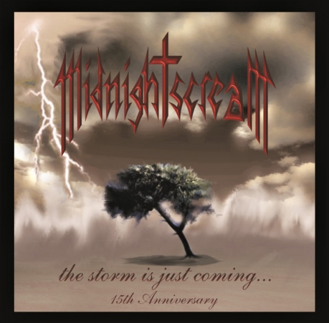 Midnight Scream - The Storm Is Just Coming...15.th Anniversary (Digipack CDr)