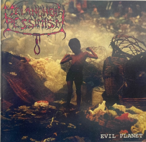 Melancholy Pessimism - Evil Planet (CD)