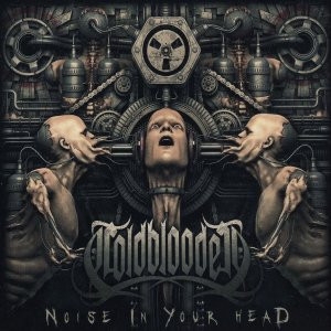 Coldblooded - Noise In Your Head (Digipack CD)