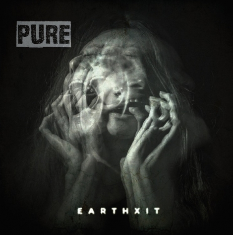 Pure - Earthxit