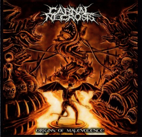 Carnal Necrosis - Origins Of Malevolence (CD)