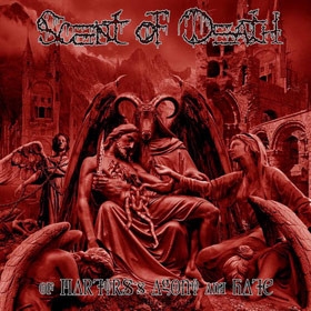 Scent Of Death - Of Martyrs's Agony And Hate (LP)